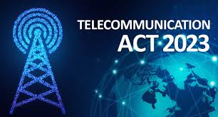 The Telecommunications Act, 2023