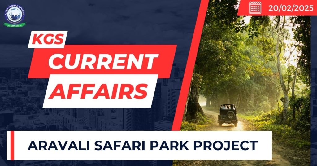 Aravali Safari Park Project
