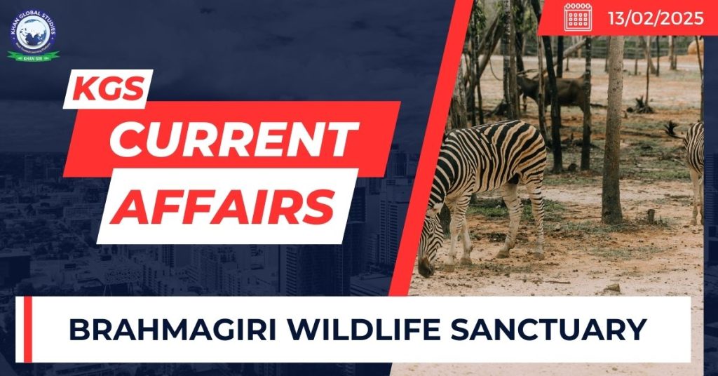 Brahmagiri wildlife sanctuary