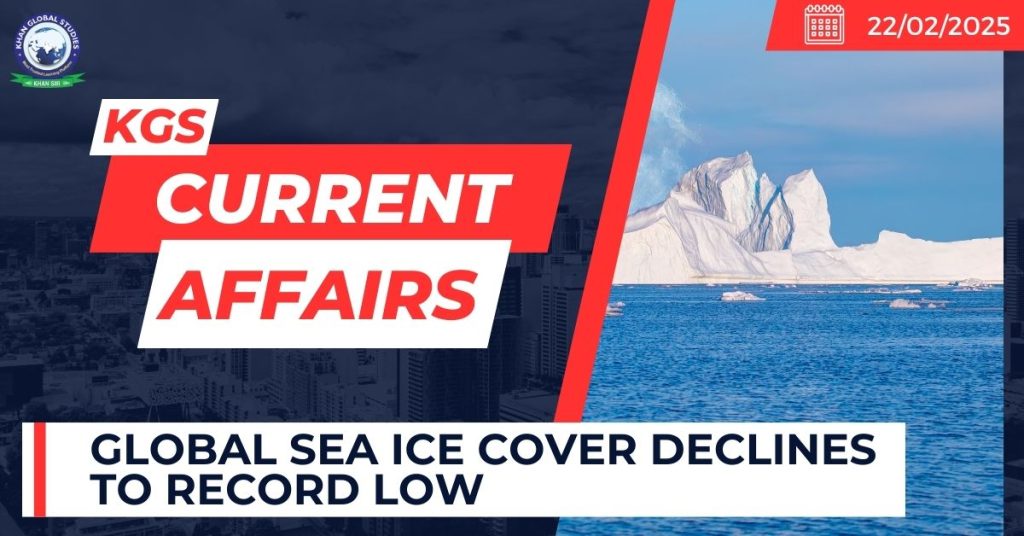 Global Sea Ice Cover Declines to Record Low