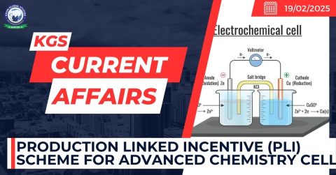 Production Linked Incentive (PLI) Scheme for Advanced Chemistry Cell (ACC)