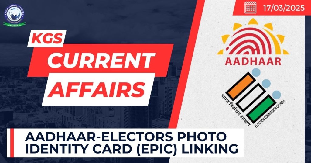 Aadhaar-Electors Photo Identity Card (EPIC) linking