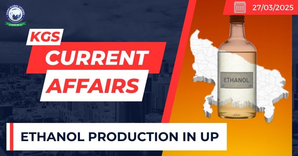 Ethanol Production in UP