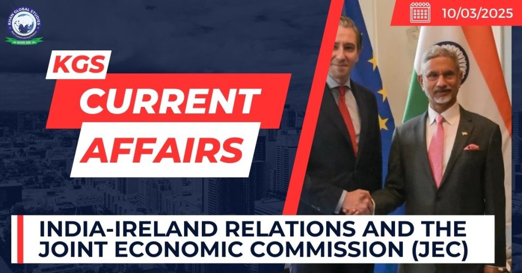 India-Ireland Relations and the Joint Economic Commission (JEC)