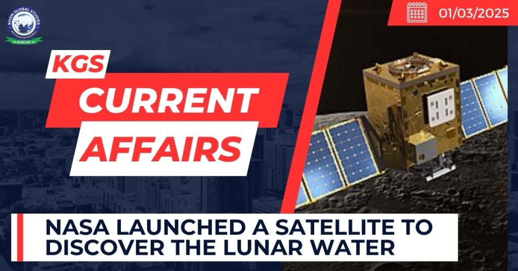 NASA launched a satellite to discover the Lunar water