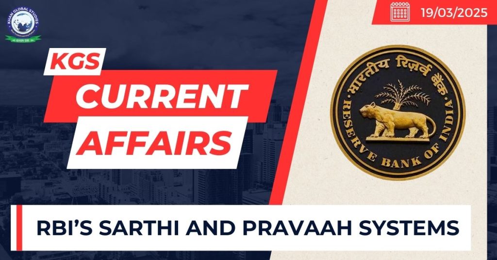 RBI’s Sarthi and PravaahSystems