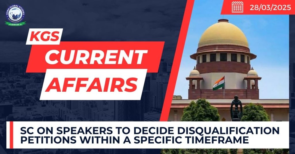 SC on Speakers to Decide Disqualification Petitions within a Specific Timeframe