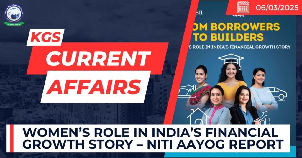Women’s Role in India’s Financial Growth Story – NITI Aayog Report