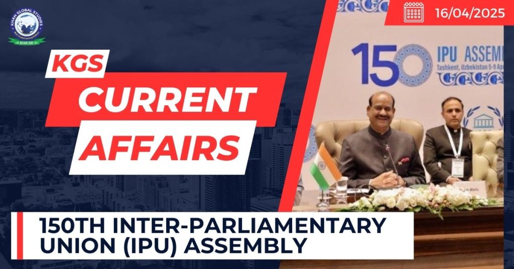 150th Inter-Parliamentary Union (IPU) Assembly