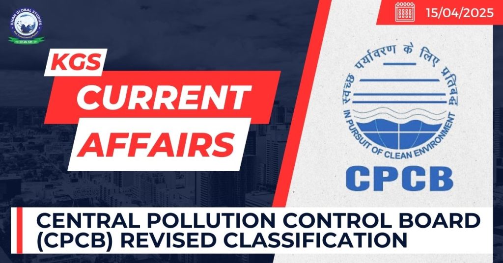 Central Pollution Control Board (CPCB) Revised Classification