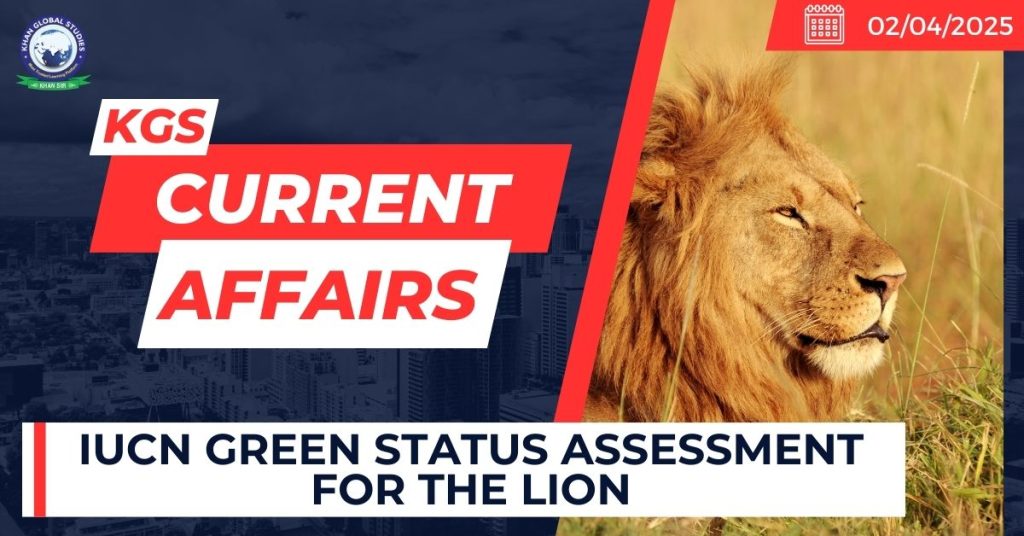 IUCN Green Status Assessment for the Lion