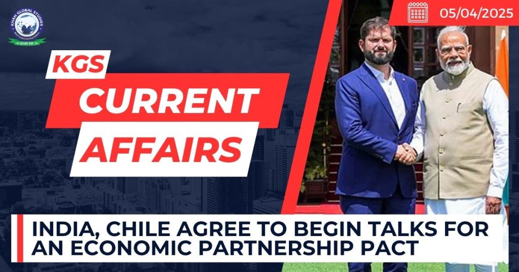 India, Chile agree to begin talks for an economic partnership pact