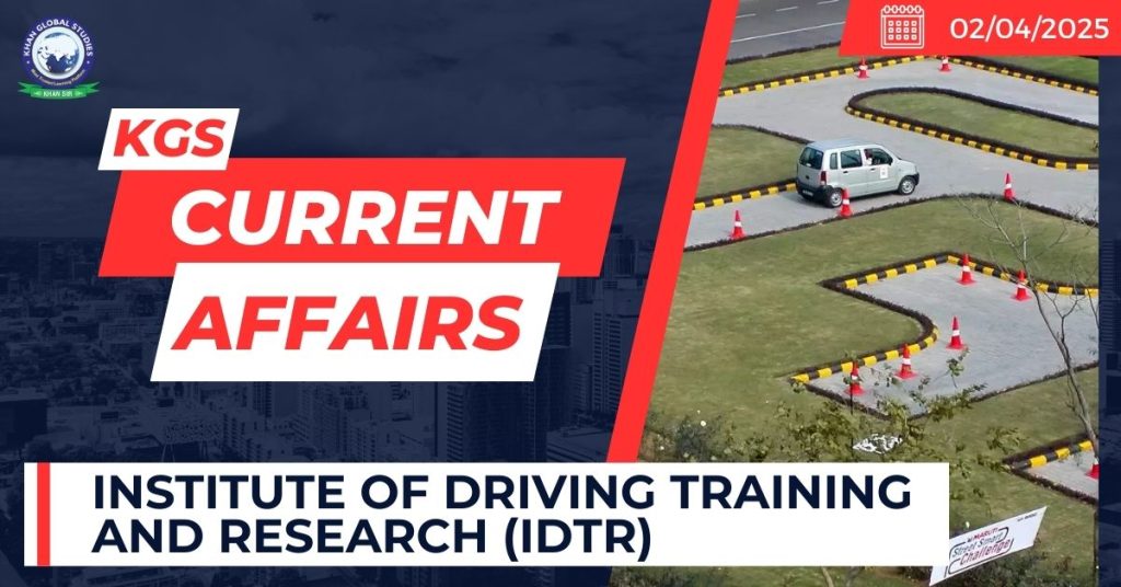 Institute of Driving Training and Research (IDTR)