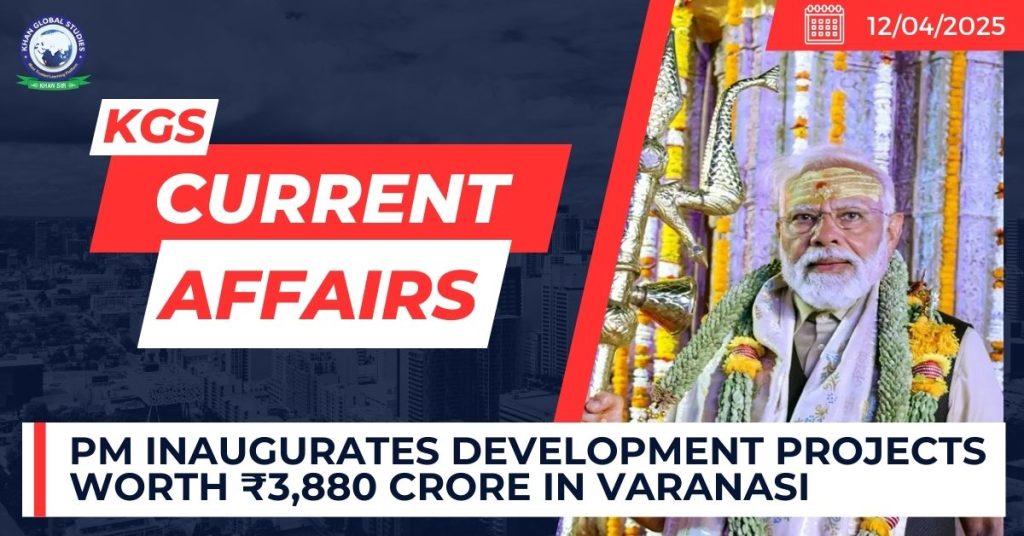 PM Inaugurates Development Projects Worth ₹3,880 Crore in Varanasi