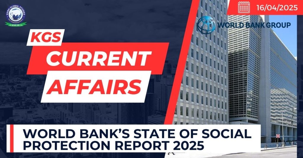 World Bank’s State of Social Protection Report 2025