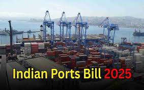 Indian Ports Bill, 2025