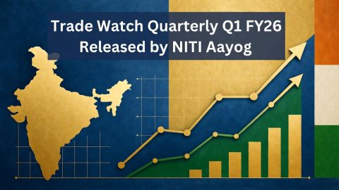 Recently, the Vice-Chairman of NITI Aayog released the 6th edition of the “Trade Watch Quarterly” for the 2nd Quarter of FY 2025–26 (July–September 2025) in New Delhi.