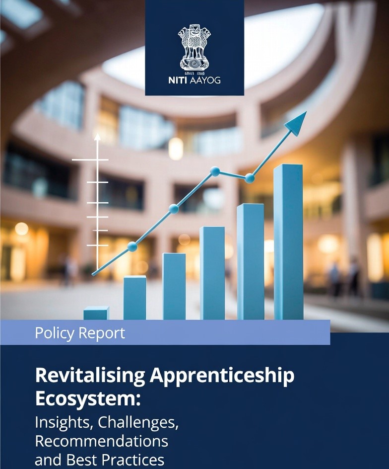 Recently, the NITI Aayog launched a policy report titled “Revitalising Apprenticeship Ecosystem: Insights, Challenges, Recommendations and Best Practices.”