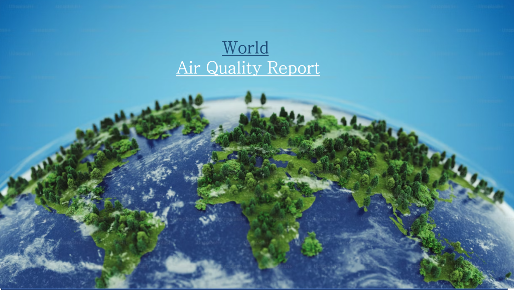 World Air Quality Report