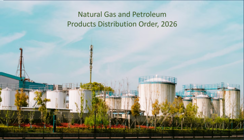 Natural Gas and Petroleum Products Distribution Order, 2026