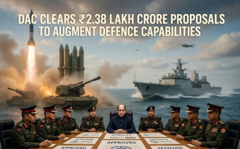 DAC Clears Key Proposals to Augment Defence Capabilities