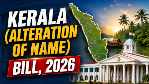Kerala (Alteration of Name) Bill, 2026