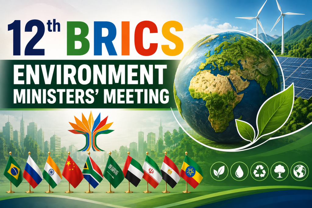 12th BRICS Environment Ministers’ Meeting